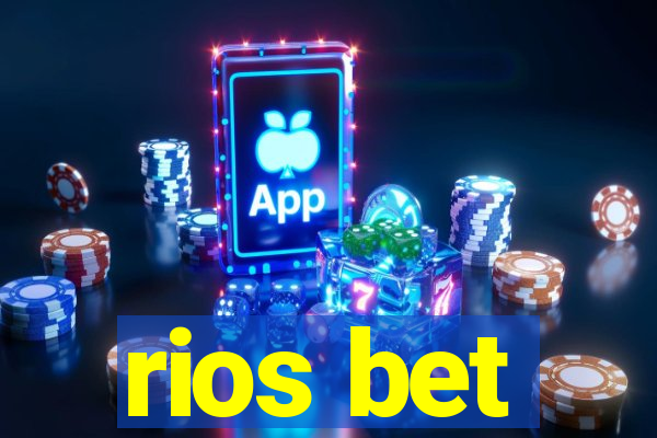 rios bet